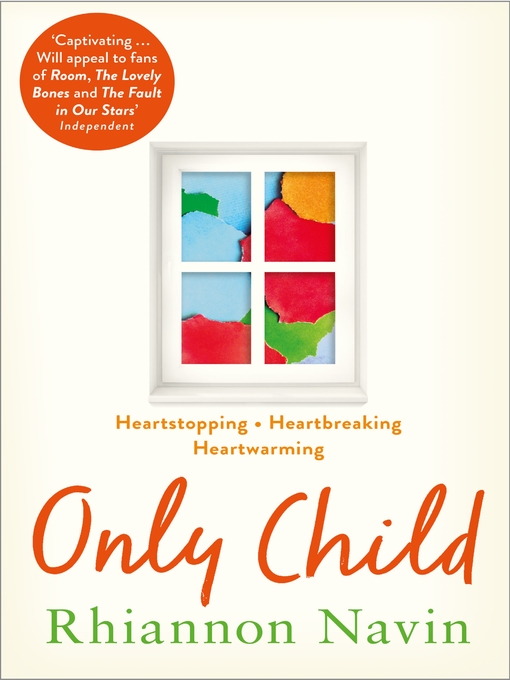 Title details for Only Child by Rhiannon Navin - Available